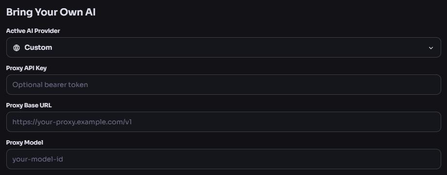 Bring Your Own AI settings with Custom provider, proxy API key, base URL, and model fields